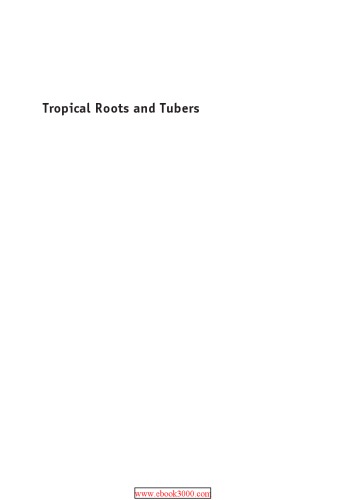 Tropical roots and tubers : production, processing and technology
