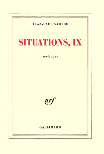 Situations IX, Mélanges