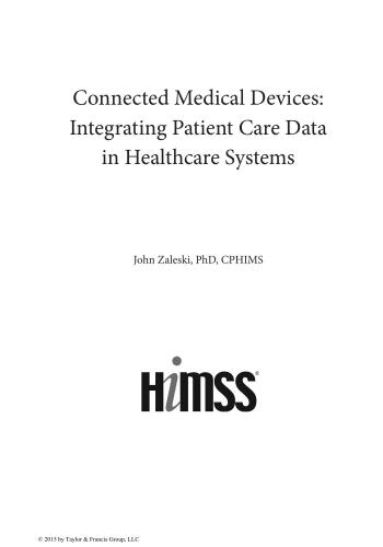 Connected Medical Devices: Integrating Patient Care Data in Healthcare Systems
