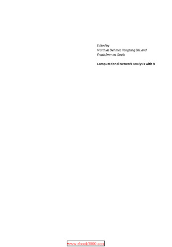 Computational Network Analysis with R: Applications in Biology, Medicine and Chemistry