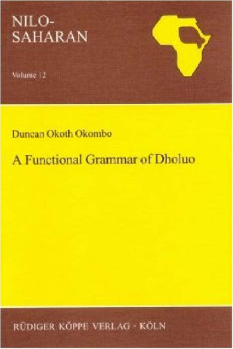 A Functional Grammar of Dholuo