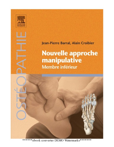 Nouvelle approche manipulative -  Membre inférieur