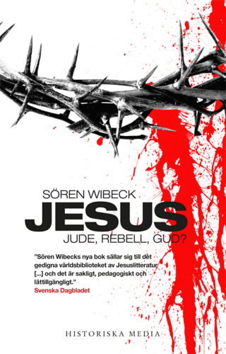 Jesus : jude, rebell, gud?