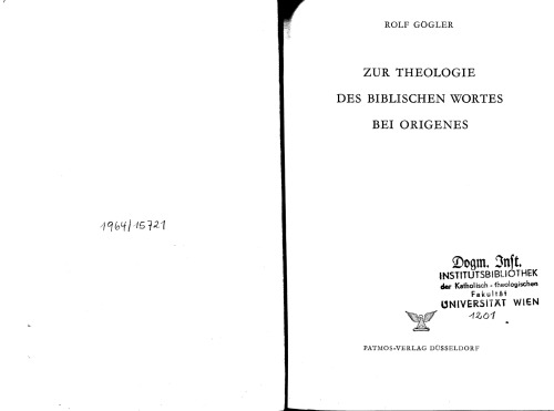 Zur Theologie des biblischen Wortes bei Origenes