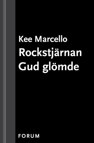 Rockstjärnan Gud glömde : ocensurerad självbiografi av gitarristen i Sveriges största hårdrocksband - Europe