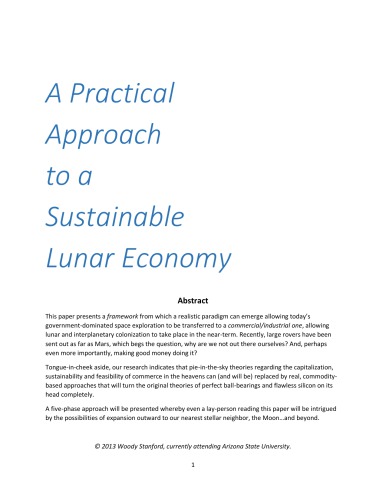 Frameworks: Lunar Colonization: A Practical Approach to a Sustainable Lunar Economy