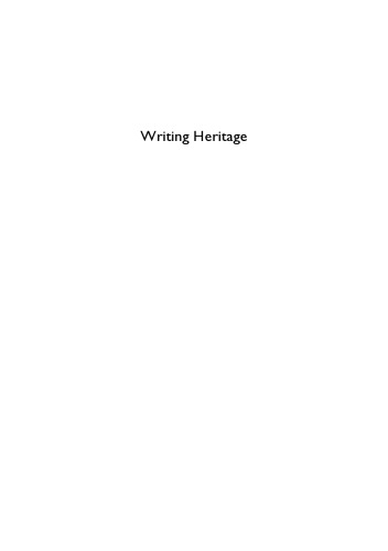 Writing Heritage: The Depiction of Indigenous Heritage in European-Australian Writings