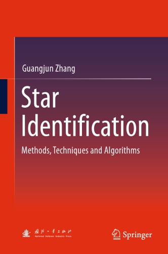 Star Identification: Methods, Techniques and Algorithms