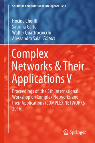 Complex Networks & Their Applications V: Proceedings of  the 5th International Workshop on Complex Networks and their Applications (COMPLEX NETWORKS 2016)