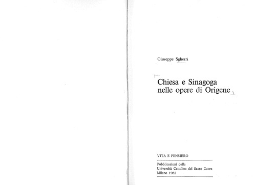 Chiesa e sinagoga nelle opere di Origène