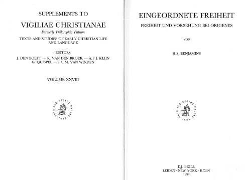 Eingeordnete Freiheit: Freiheit Und Vorsehung Bei Origenes