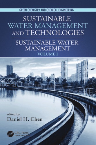 Sustainable Water Management Technologies: Sustainable Water Management Volume 1
