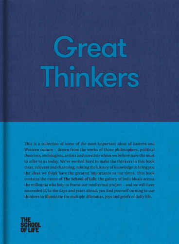 Great Thinkers: Simple Tools from 60 Great Thinkers to Improve Your Life Today