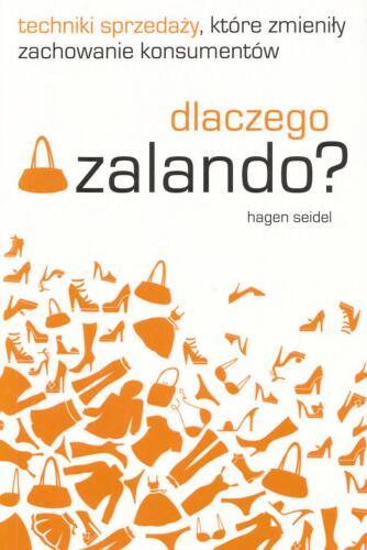 Dlaczego Zalando? Techniki sprzedaży, które zmieniły zachowanie konsumentów