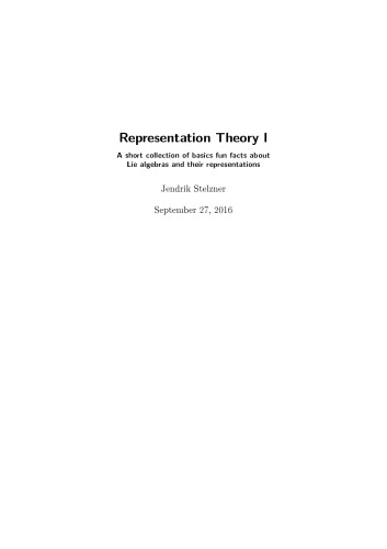 Representation Theory I [Lecture notes]