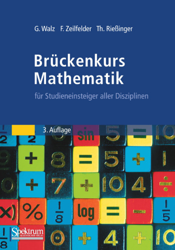 Brückenkurs Mathematik: für Studieneinsteiger aller Disziplinen