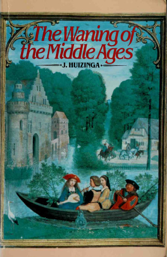 The waning of the Middle Ages