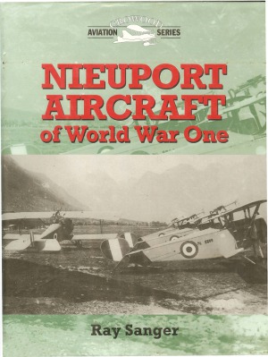 Nieuport Aircraft of World War One (Crowood Aviation Series)
