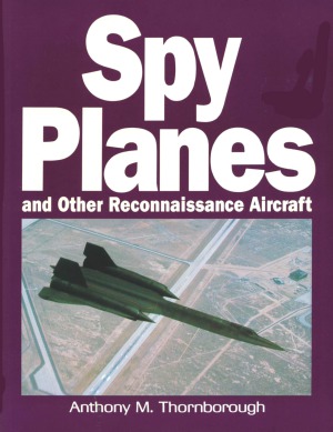 Spy Planes and other Reconnaissance Aircraft