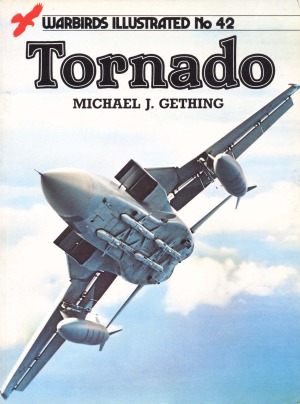 Tornado (Warbirds Illustrated 42)