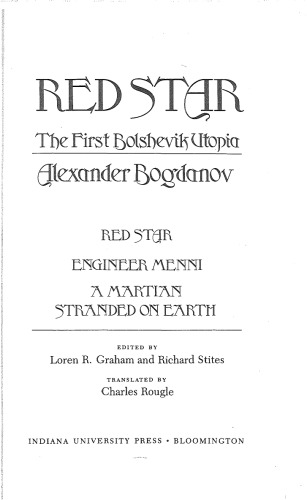 Red Star: The First Bolshevik Utopia