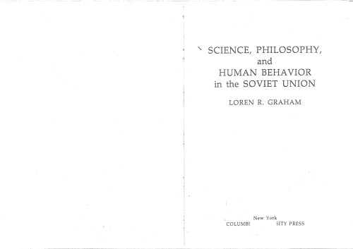 Science, Philosophy, and Human Behavior in the Soviet Union