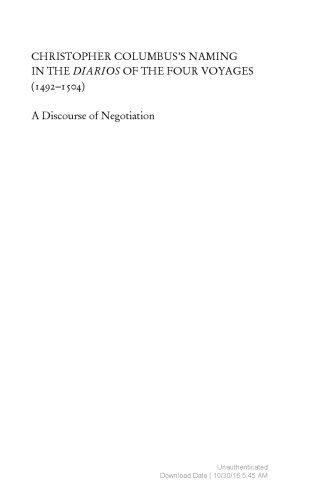 Christopher Columbus’s Naming in the ’diarios’ of the Four Voyages (1492-1504): A Discourse of Negotiation
