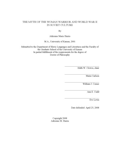 The myth of the woman warrior and World War II in Soviet culture [diss.]