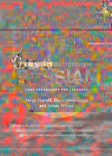 A Frequency Dictionary of Russian: core vocabulary for learners