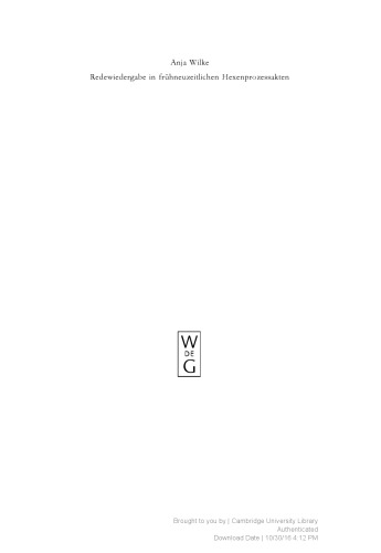 Redewiedergabe in frühneuzeitlichen Hexenprozessakten: Ein Beitrag zur Geschichte der Modusverwendung im Deutschen