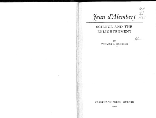 Jean d’Alembert. Science and the Enlightenment