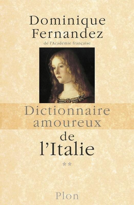 Dictionnaire amoureux de l’Italie (N à Z)