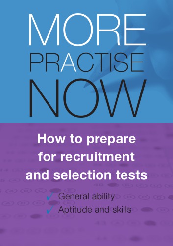 More practise now : How to prepare for recruitment and selection tests