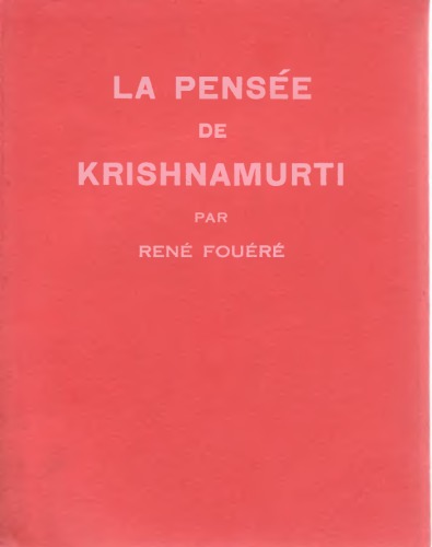 La pensée de Krishnamurti