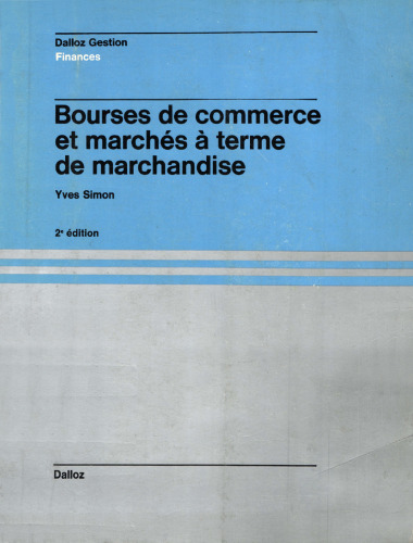 Bourses de commerce et marchés à terme de marchandise