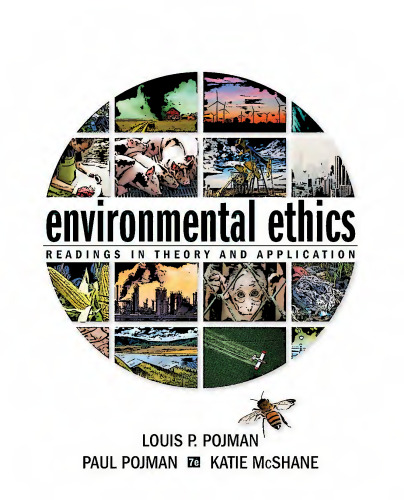 Environmental Ethics: Readings in Theory and Application