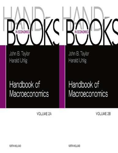 Handbook of Macroeconomics, Volume 2A-2B SET
