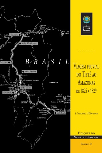 Viagem Fluvial do Tietê ao Amazonas de 1825 a 1829
