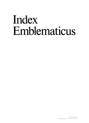 Andreas Alciatus: Volume I: The Latin Emblems; Volume II: Emblems in Translation