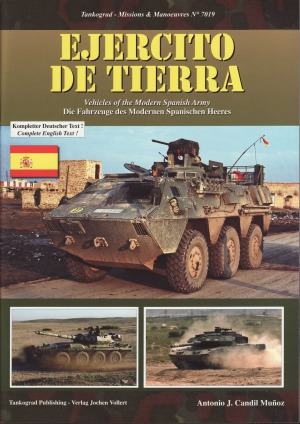 Ejercito de Tierra  Vechicles of the Modern Spanish Army (Tankograd Missions & Manoeuvres 7019)