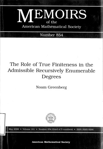 The Role of True Finiteness in the Admissible Recursively Enumerable Degrees