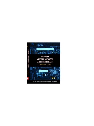 Advanced Microprocessors and Peripherals 3e