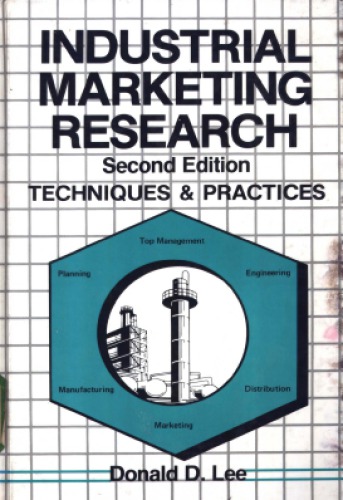 Industrial Marketing Research: Techniques and Practices