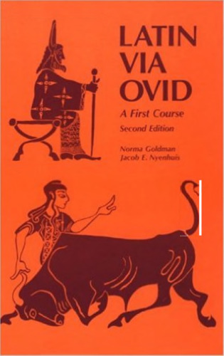 Latin Via Ovid: A First Course