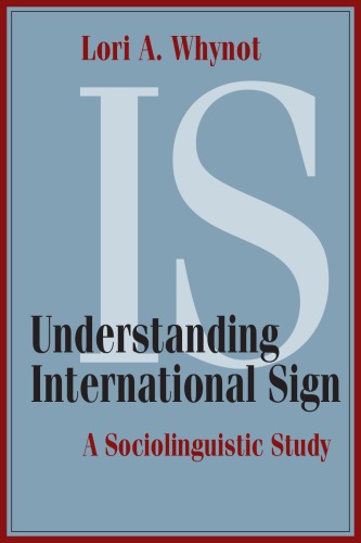 Understanding International Sign: A Sociolinguistic Study