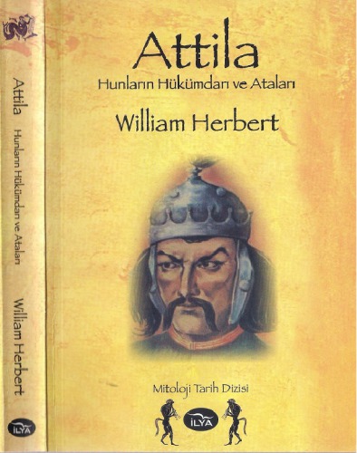 Attila, Hunların Hükümdarı ve Ataları