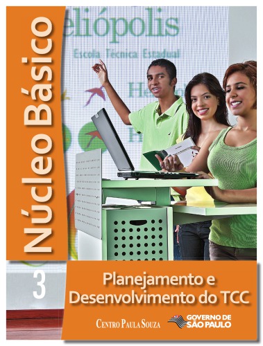 Núcleo básico: planejamento e desenvolvimento do TCC