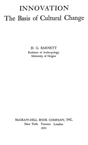 Innovation: The Basis of Cultural Change