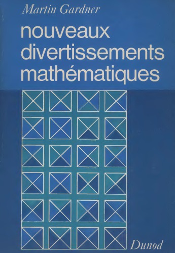 Nouveaux divertissements mathématiques