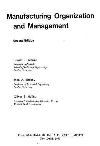 Manufacturing organization and management